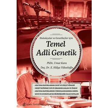 Hukukçular ve Genetikçiler İçin Temel Adli Genetik - Nobel Tıp Kitabevi