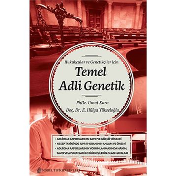 Hukukçular ve Genetikçiler İçin Temel Adli Genetik - Nobel Tıp Kitabevi
