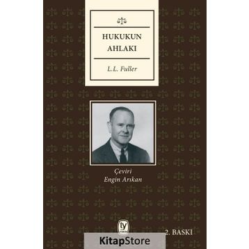 Hukukun Ahlakı - L. l. Fuller