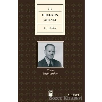 Hukukun Ahlakı - L. l. Fuller