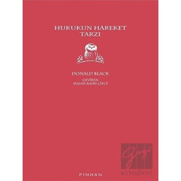 Hukukun Hareket Tarzı - Donald Black