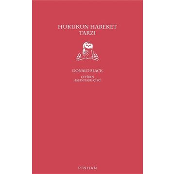 Hukukun Hareket Tarzı - Donald Black