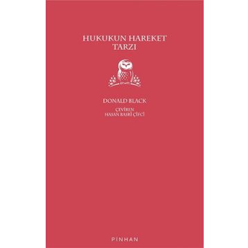 Hukukun Hareket Tarzı - Donald Black
