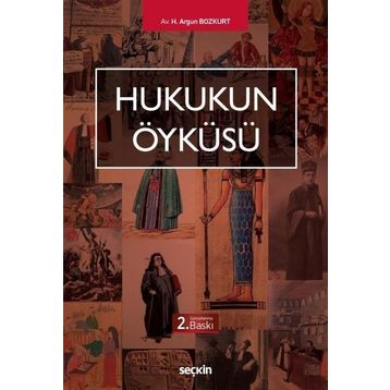 Hukukun Öyküsü - H. Argun Bozkurt