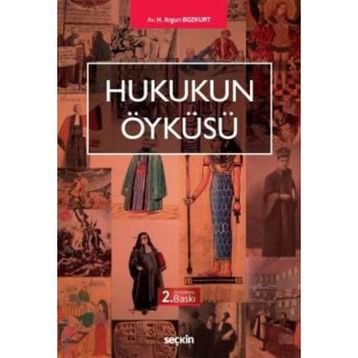 Hukukun Öyküsü - H. Argun Bozkurt