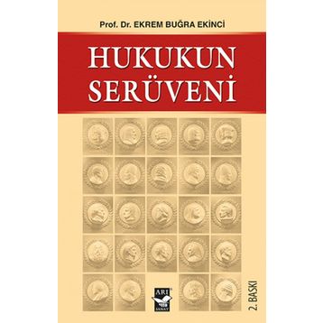 HUKUKUN SERÜVENİ - EKREM BUĞRA EKINCI