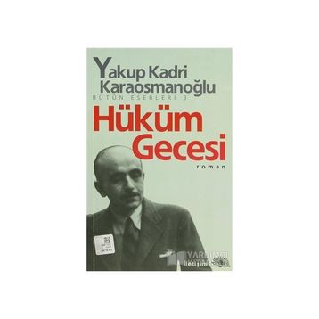 HÜKÜM GECESI - YAKUP KADRI KARAOSMANOĞLU
