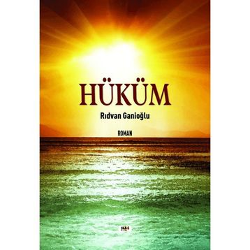 Hüküm - Rıdvan Ganioğlu