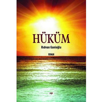 Hüküm - Rıdvan Ganioğlu
