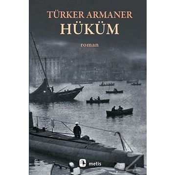 Hüküm - Türker Armaner