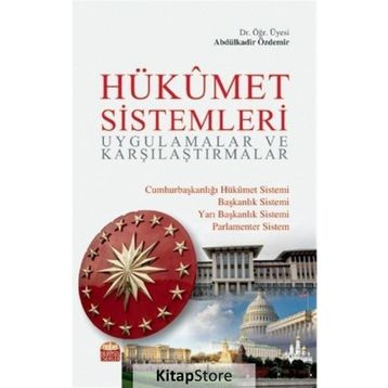 Hükümet Sistemleri - Abdülkadir Özdemir