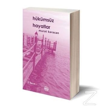 Hükümsüz Hayatlar - Murat Karacan