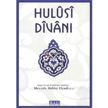 HULUSI DİVANI - MUSTAFA HULUSI EFENDI