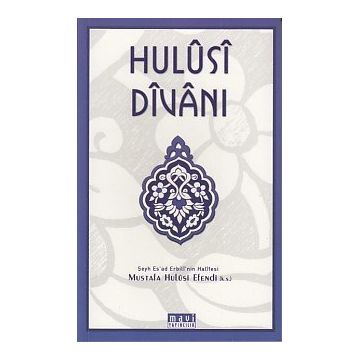 HULUSI DİVANI - MUSTAFA HULUSI EFENDI