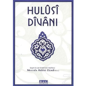 HULUSI DİVANI - MUSTAFA HULUSI EFENDI