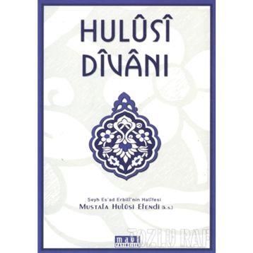 HULUSI DİVANI - MUSTAFA HULUSI EFENDI
