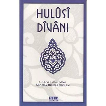 HULUSI DİVANI - MUSTAFA HULUSI EFENDI
