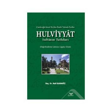 Hulviyyat - Nail Karagöz