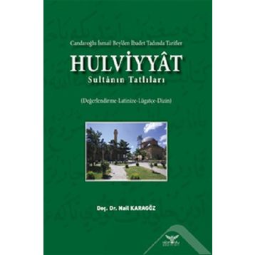 Hulviyyat - Nail Karagöz