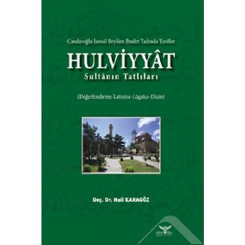 Hulviyyat - Nail Karagöz