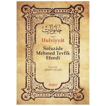 Hulviyyat - Nail Karagöz