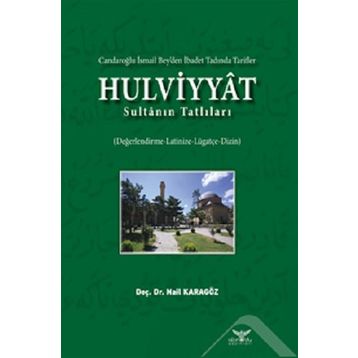Hulviyyat - Nail Karagöz