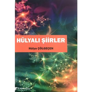 Hülyalı Şiirler - Hülya Çapar