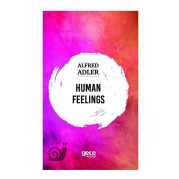 Human Feelings - Alfred Adler