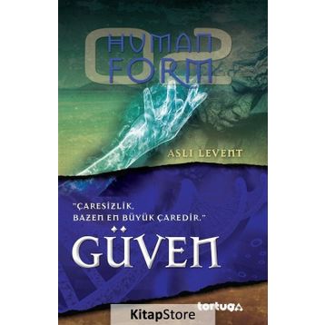 Human Form Güven - Aslı Levent