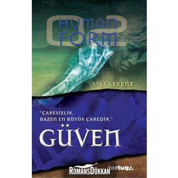 Human Form Güven - Aslı Levent