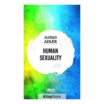 Human Sexuality - Alfred Adler