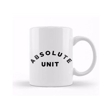 Humuts Absolute Unit Meme Absolute Unit Kupa Bardak