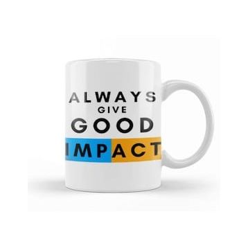 Humuts Always Gıve Good Impact Kupa Bardak