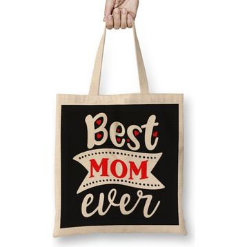 Humuts Best Mom Ever Gifts Anneler Günü 03 Bez Çanta