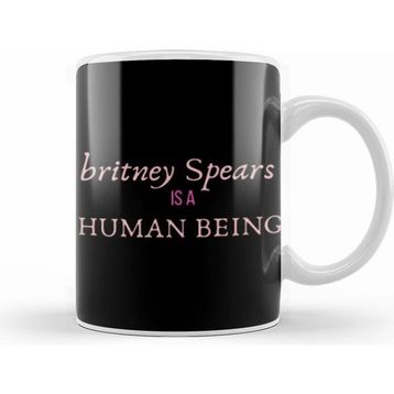 Humuts Britney Spears Is A Human Being Kupa Bardak