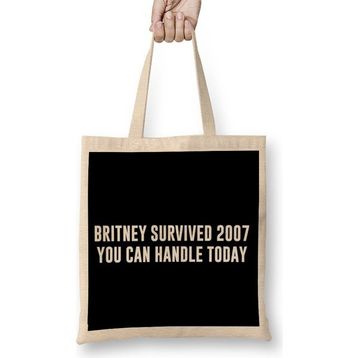 Humuts Britney Survived 2007 You Can Handle Today Bez Çanta