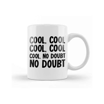 Humuts Brooklyn 99 Cool Cool No Doubt No Doubt Kupa Bardak