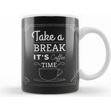 Humuts Coffe Take A Break It's Coffee Time Kupa Bardak