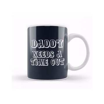 Humuts Daddy Needs A Time Out Kupa Bardak