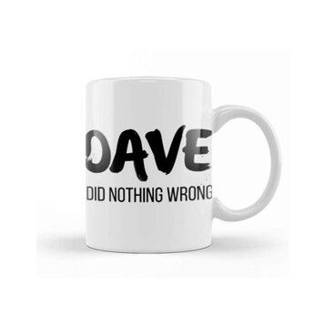 Humuts Dave Dıd Nothıng Wrong Kupa Bardak