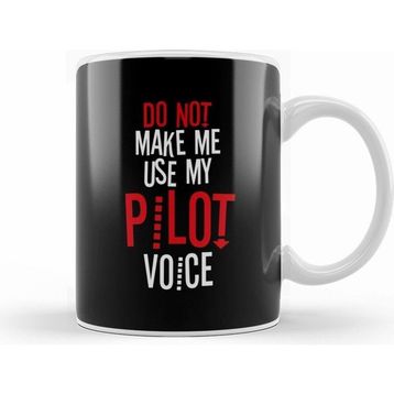 Humuts Do Not Make Me Use My Pilot Voice Kupa