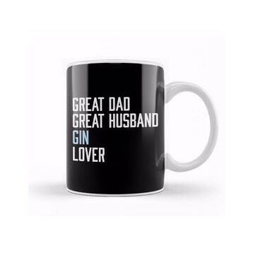 Humuts Great Dad Great Husband Gin Lover Kupa