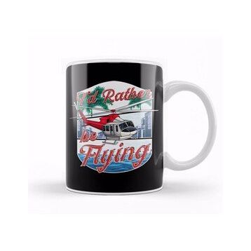 Humuts I D Rather Be Flying Helicopter Pilot Aviation Kupa