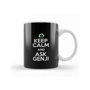 Humuts Keep Calm And Ask Genji Overwatch Kupa