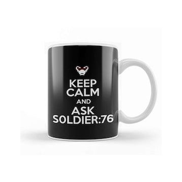 Humuts Keep Calm And Ask Soldier 76 Overwatch Kupa