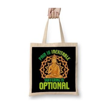 Humuts Pain is Inevitable Suffering is Optional Meditate Bez Kadın Günlük Çanta
