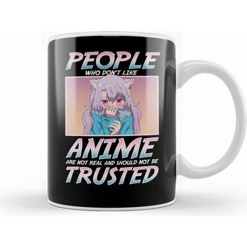 Humuts People Who Dont Like Anime Shouldnt Be Trusted Kupa