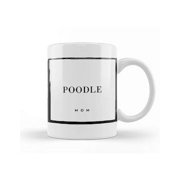 Humuts Poodle Mom Kupa Bardak