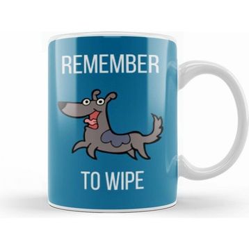 Humuts Remember to Wıpe Dog Lover Gift Kupa