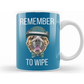 Humuts Remember to Wıpe Dog Lover Gift Kupa